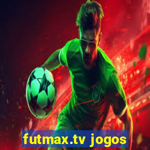 futmax.tv jogos